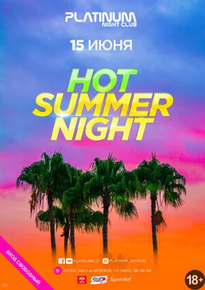 Hot Summer Night