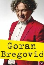 Goran Bregovic & Wedding and Funeral Orchestra