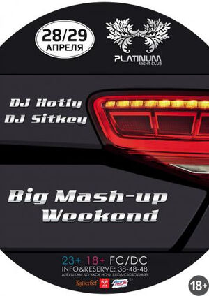 Big Mash-up Weekend
