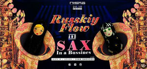 Russkiy Flow & SAX in a Bussines