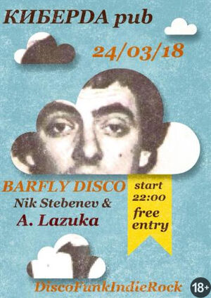 Barfly disco