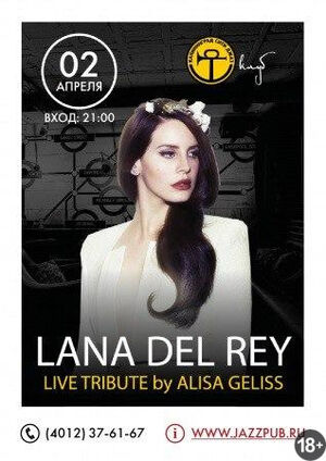 Lana Del Ray live tribute