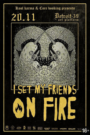 I Set My Friends On Fire (USA)