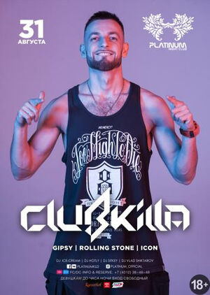 DJ Clubkilla (Moscow)