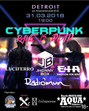CyberPunk: Rave is dead