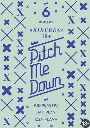«PitchMeDown»