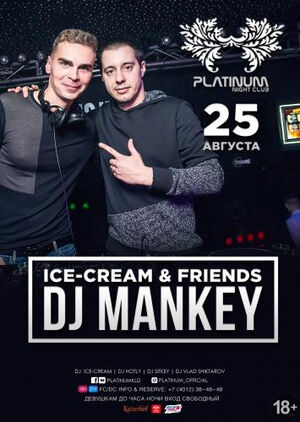 Ice-Cream & Friends: DJ Mankey