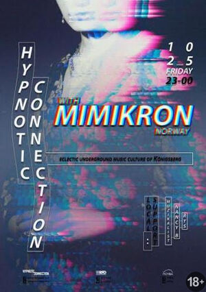 Hypnotic Connection/ Mimikron (Norway)