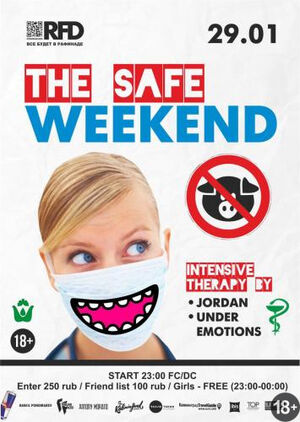 «The Safe Weekend»